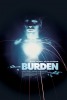 Burden (2017) Thumbnail