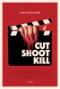 Cut Shoot Kill (2017) Thumbnail
