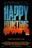 Happy Hunting (2017) Thumbnail