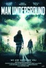 Man Underground (2017) Thumbnail