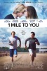 1 Mile to You (2017) Thumbnail
