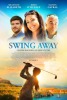 Swing Away (2017) Thumbnail