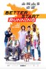 Better Start Running (2018) Thumbnail