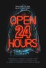 Open 24 Hours (2018) Thumbnail