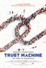 Trust Machine: The Story of Blockchain (2018) Thumbnail