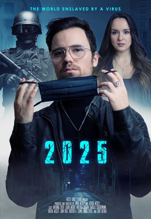 2025: The World Enslaved by a Virus Movie Poster