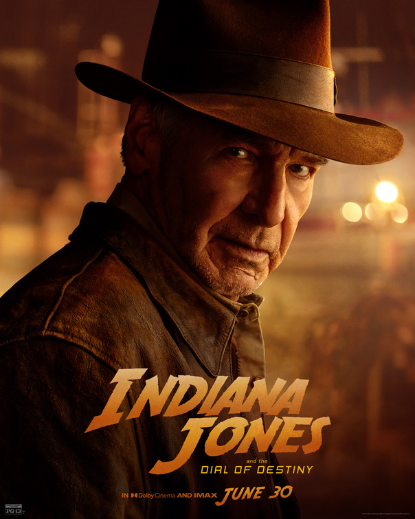 Indiana Jones and the Dial of Destiny Movie Poster (#7 of 16) - IMP Awards