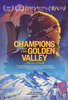 Champions of the Golden Valley (2024) Thumbnail