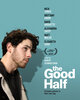 The Good Half (2024) Thumbnail