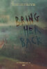 Bring Her Back (2025) Thumbnail