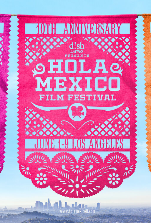 Hola Mexico Film Festival Movie Poster