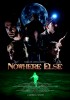 Nowhere Else (2013) Thumbnail