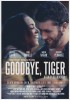 Goodbye, Tiger (2014) Thumbnail