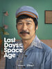 Last Days of the Space Age  Thumbnail