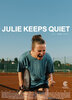 Julie Keeps Quiet (2024) Thumbnail