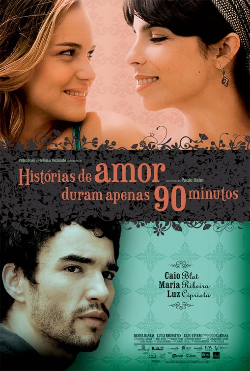Histórias de Amor Duram Apenas 90 Minutos Movie Poster