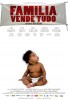 Familia Vende Tudo (2011) Thumbnail