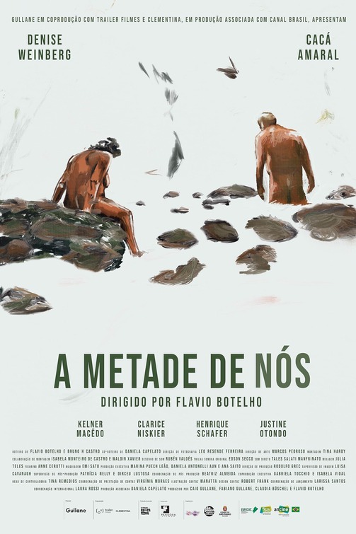 A Metade de Nós Movie Poster