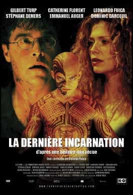 La Derniere Incarnation Movie Poster