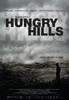 George Ryga's Hungry Hills (2009) Thumbnail