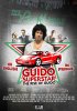 Guido Superstar: The Rise of Guido (2011) Thumbnail