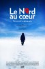 Le Nord au coeur (2012) Thumbnail