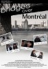 Bridges Over Montreal (2013) Thumbnail