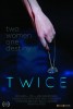 Twice (2013) Thumbnail