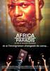 Africa paradis (2007) Thumbnail