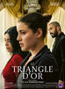 Le triangle d'or (2026) Thumbnail