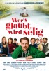 Wer's glaubt, wird selig (2012) Thumbnail