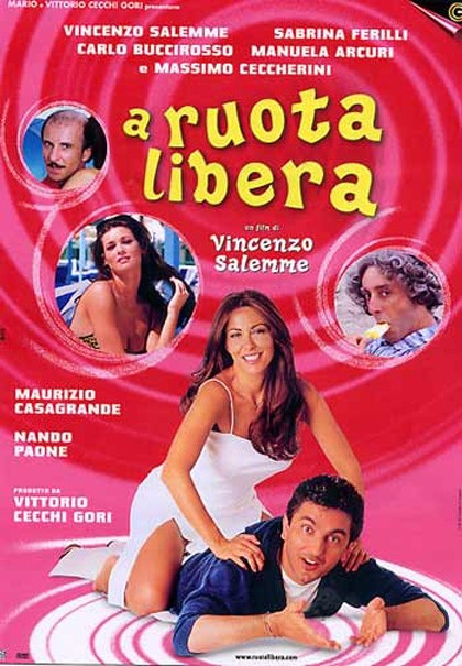 A ruota libera Movie Poster
