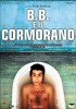 B.B. e il cormorano (2003) Thumbnail