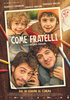 Come fratelli (2025) Thumbnail