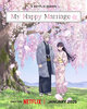 My Happy Marriage  Thumbnail