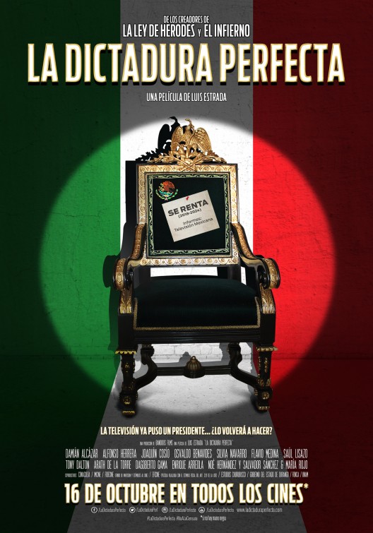 La Dictadura Perfecta Movie Poster