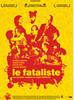 Fatalista, O (2005) Thumbnail