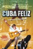 Cuba feliz (2007) Thumbnail