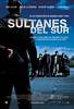 Sultanes del Sur (2007) Thumbnail