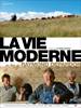 Vie Moderne, La (2008) Thumbnail