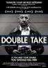 Double Take (2010) Thumbnail