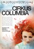 Cirkus Columbia (2011) Thumbnail