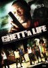 Ghett'a Life (2011) Thumbnail