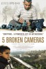 5 Broken Cameras (2012) Thumbnail