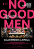 No Good Men (2026) Thumbnail