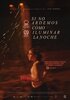 Si no ardemos, cómo iluminar la noche (2026) Thumbnail