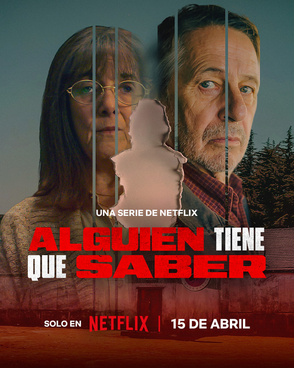 Alguien Tiene Que Saber Movie Poster