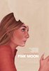 Pink Moon (2022) Thumbnail