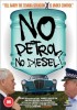 No Petrol, No Diesel! (2009) Thumbnail
