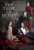 The Taste of Money (2012) Thumbnail